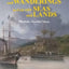 Voyages and Wanderings in Far Off Seas and Lands