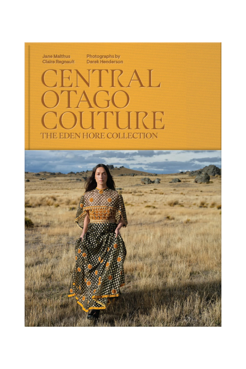 Central Otago Couture: The Eden Hore Collection